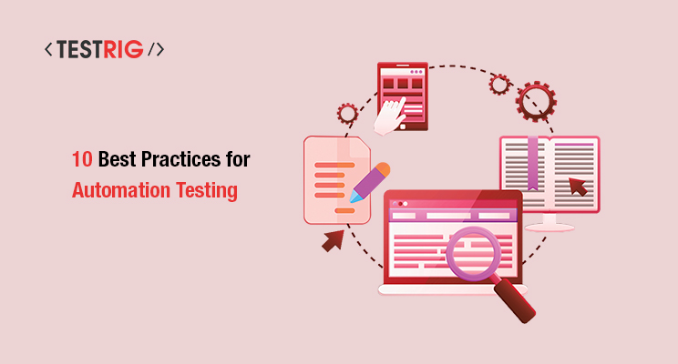 Best Practices for Automation Testing,Automation Testing,Automation Testing company