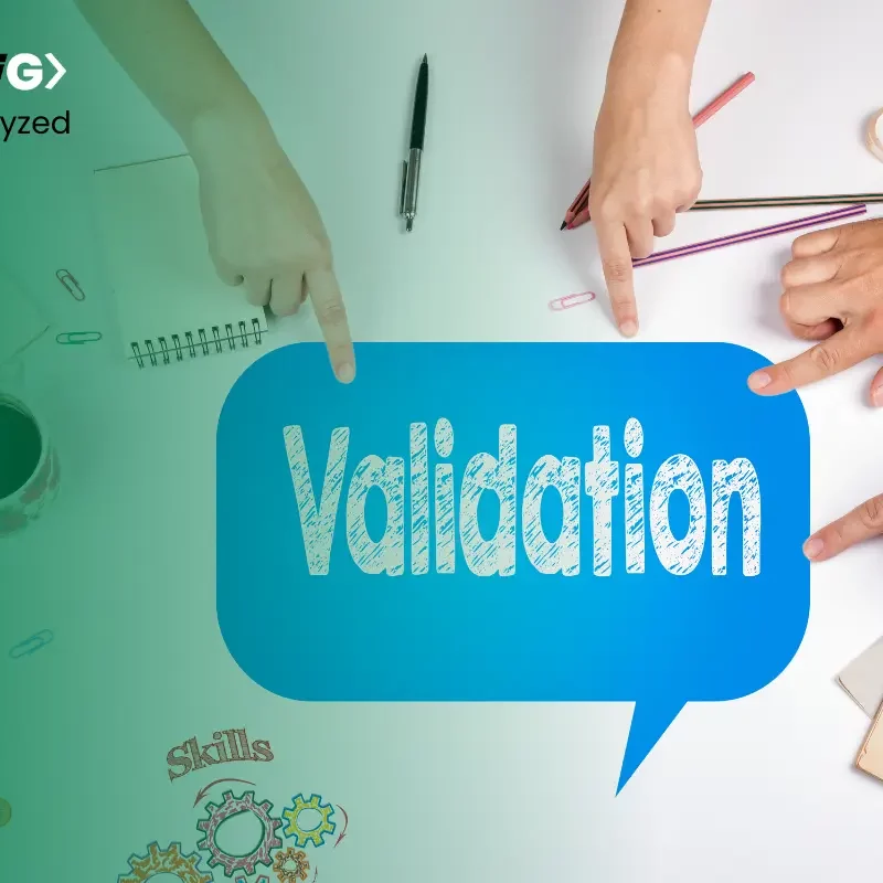 What is Validation Testing: Definition, Phases & Types!