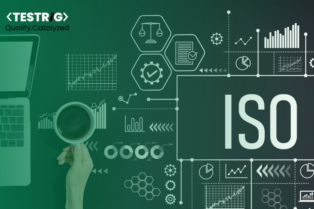 ISO/IEC 27001 in QA: Building Trust with Certified Testing Practices
